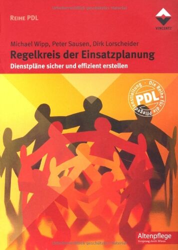Michael Wipp - Der Regelkreis der Einsatzplanung: Dienstpläne sicher und effizient erstellen - Preis vom 09.10.2026 07:28:09 h