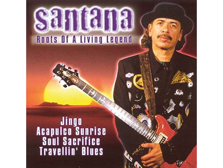 Santana: Roots of a Living Legend