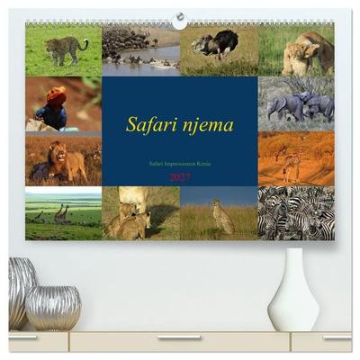 Safari njema - Safari Impressionen Kenia (hochwertiger Premium Wandkalender 2027 DIN A2 quer), Kunstdruck in Hochglanz