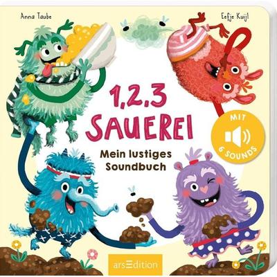 1, 2, 3 Sauerei, Gebundene Ausgabe von Anna Taube, arsedition