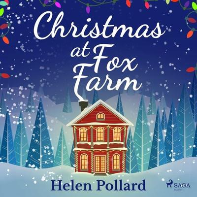 Christmas at Fox Farm - Helen Pollard, Audio, 9788728277522