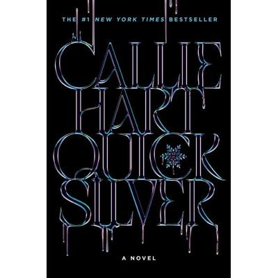 Quicksilver (Standard Edition), Gebundene Ausgabe von Callie Hart, Little, Brown and Company, 978-1-5387-7579-0
