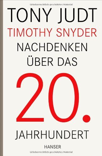 Tony Judt - Nachdenken über das 20. Jahrhundert - Preis vom 09.10.2026 07:28:09 h
