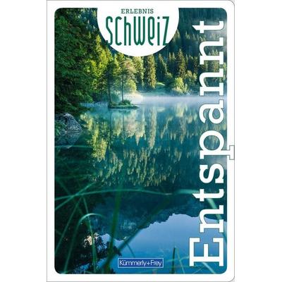 Kümmerly+Frey Erlebnis Schweiz Entspannt - Freizeitführer, Taschenbuch von , Kümmerly+Frey, 978-3-259-03732-4