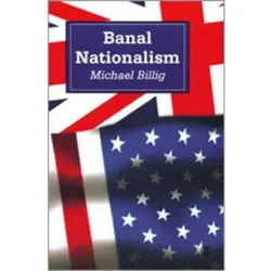 Banal Nationalism, Fachbücher von Michael Billig