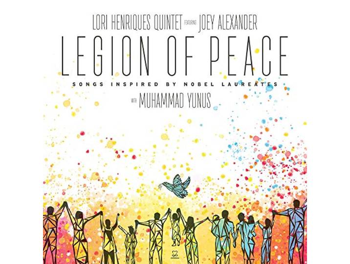 Lori Henriques Quintet Feat. Joey A - Legion Of Peace Songs Inspired By L