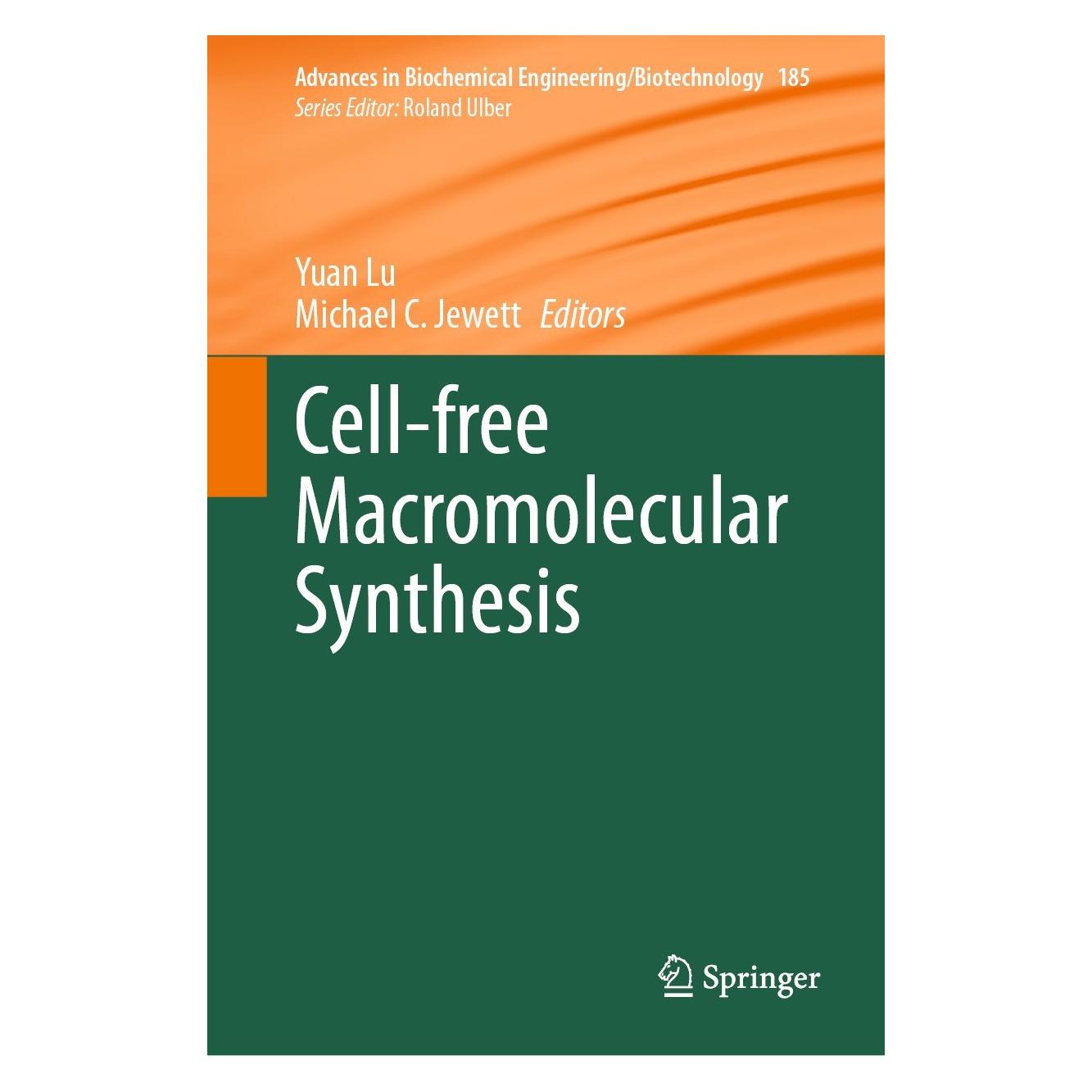Springer Cell-free Macromolecular Synthesis (Englisch, Hardcover, Michael C. Jewett, Yuan Lu) (9783031412868)
