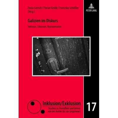 Galizien im Diskurs, Gebundene Ausgabe von , Peter Lang GmbH, Internationaler Verlag der Wissenschaften, 978-3-631-63501-8