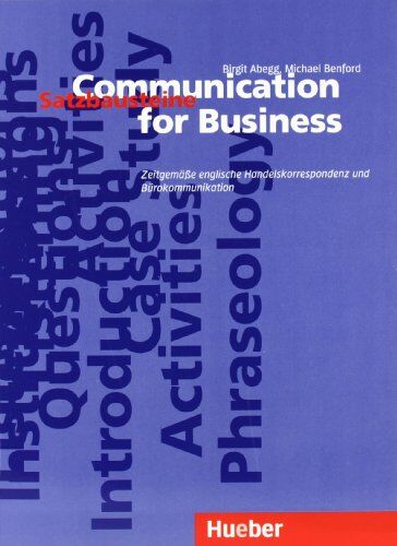 Birgit Abegg - Communication for Business. Zeitgemässe englische Handelskorrespondenz und Bürokommunikation: Communication for Business, Satzbausteine: Zeitgemäße englische Handelskorrespondenz und Bürokommunikation - Preis vom 30.09.2026 09:01:18 h