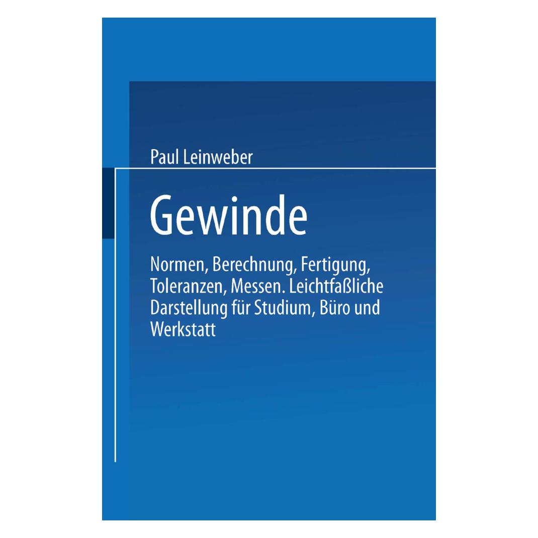 Springer Gewinde (Deutsch, Softcover, Paul Leinweber) (7265424)