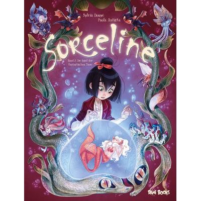 Sorceline - Band 2: Die Insel der fantastischen Tiere, Gebundene Ausgabe von Sylvia Douye, Dani Books, 978-3-95956-112-9