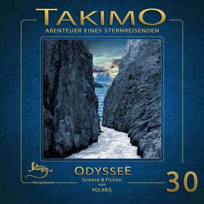 Takimo - 30 - Odyssee - Peter Liendl,Gisela Klötzer, Audio, 4057664396488