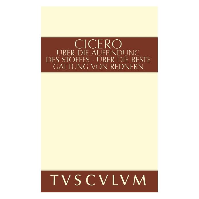 De Gruyter Über die Auffindung des Stoffes / De inventione (Deutsch, Hardcover, Cicero) (7158242)