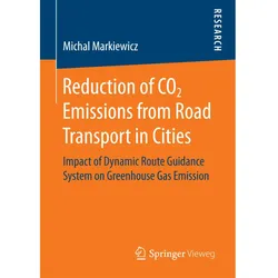 Reduction of CO2 Emissions from Road Transport in Cities, Fachbücher von Michal Markiewicz