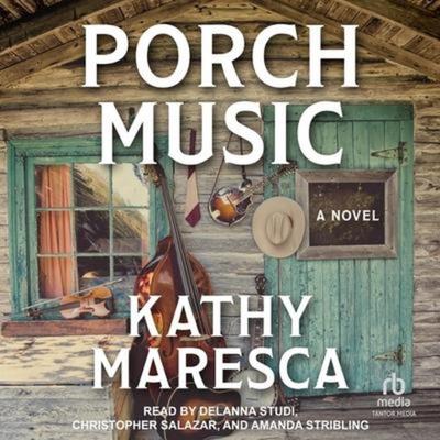Porch Music - Kathy Maresca, CD, 9798874663742