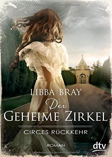 Libba Bray - Der geheime Zirkel II Circes Rückkehr: Roman - Preis vom 11.10.2026 15:43:13 h