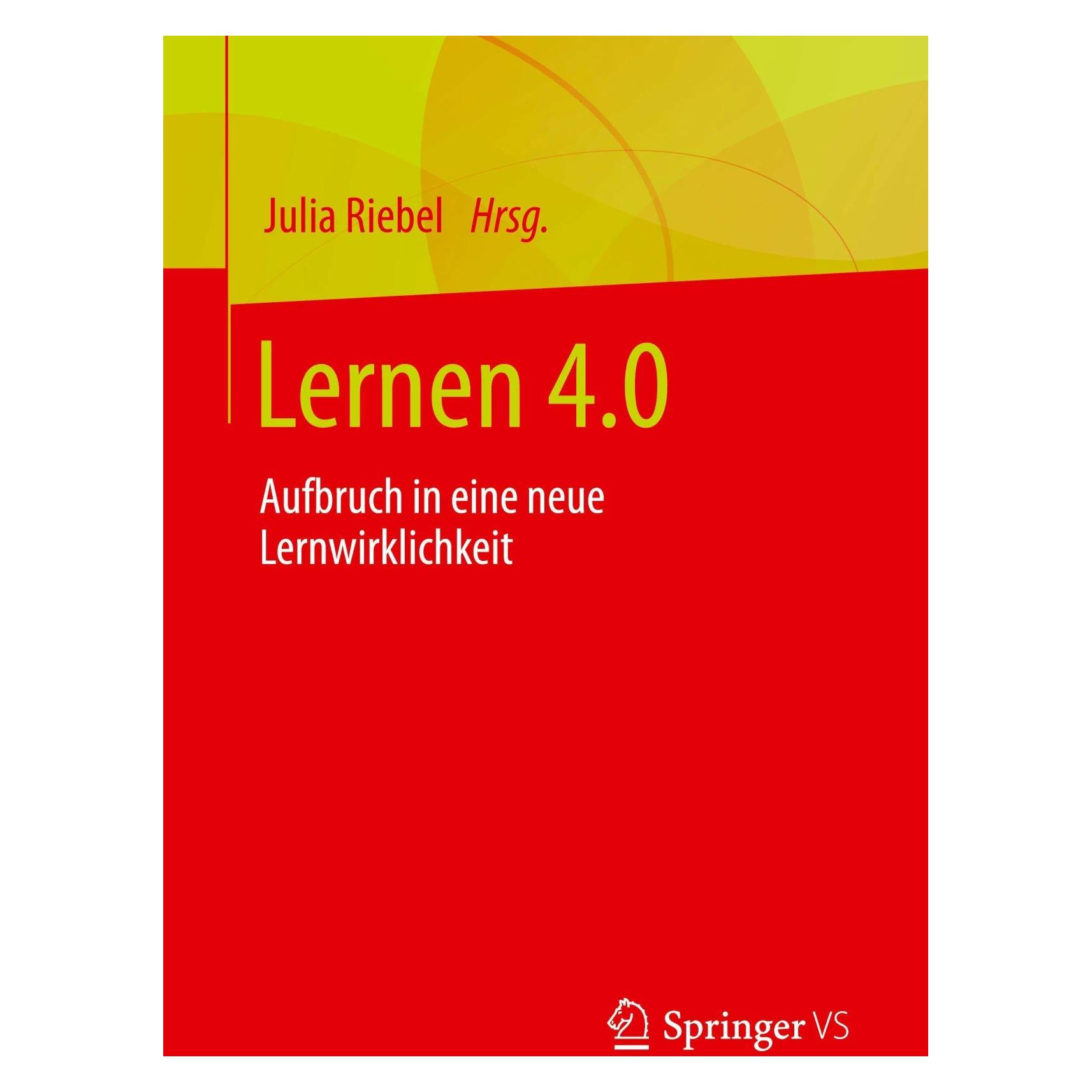 Springer Lernen 4.0 (Deutsch, Softcover, Julia Riebel) (41280403)