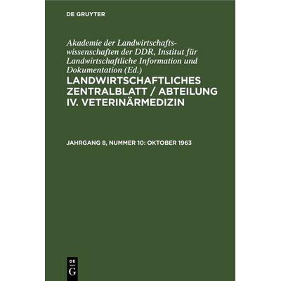 Oktober 1963, Gebundene Ausgabe von , De Gruyter, 978-3-11-264015-9