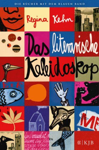 Regina Kehn - Das literarische Kaleidoskop: Ausgesucht und ausgezeichnet von Regina Kehn - Preis vom 09.10.2026 07:28:09 h