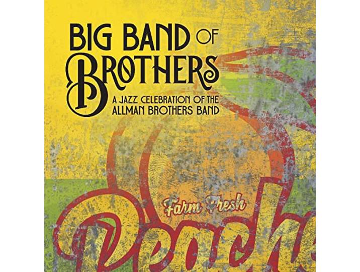 A Jazz Celebration of the Allman Brothers Band