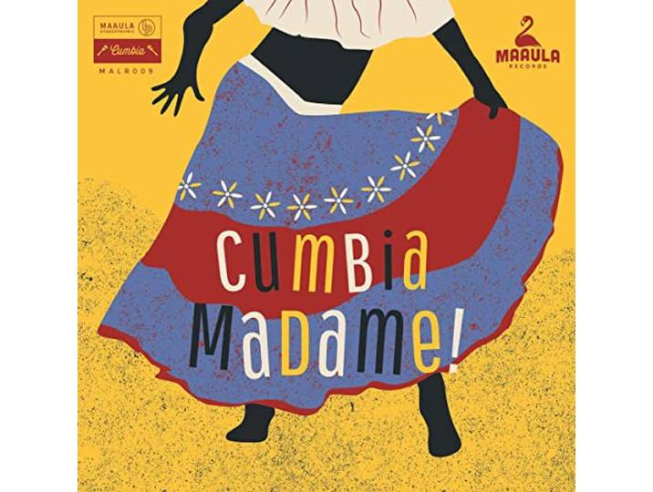 Cumbia Madame !
