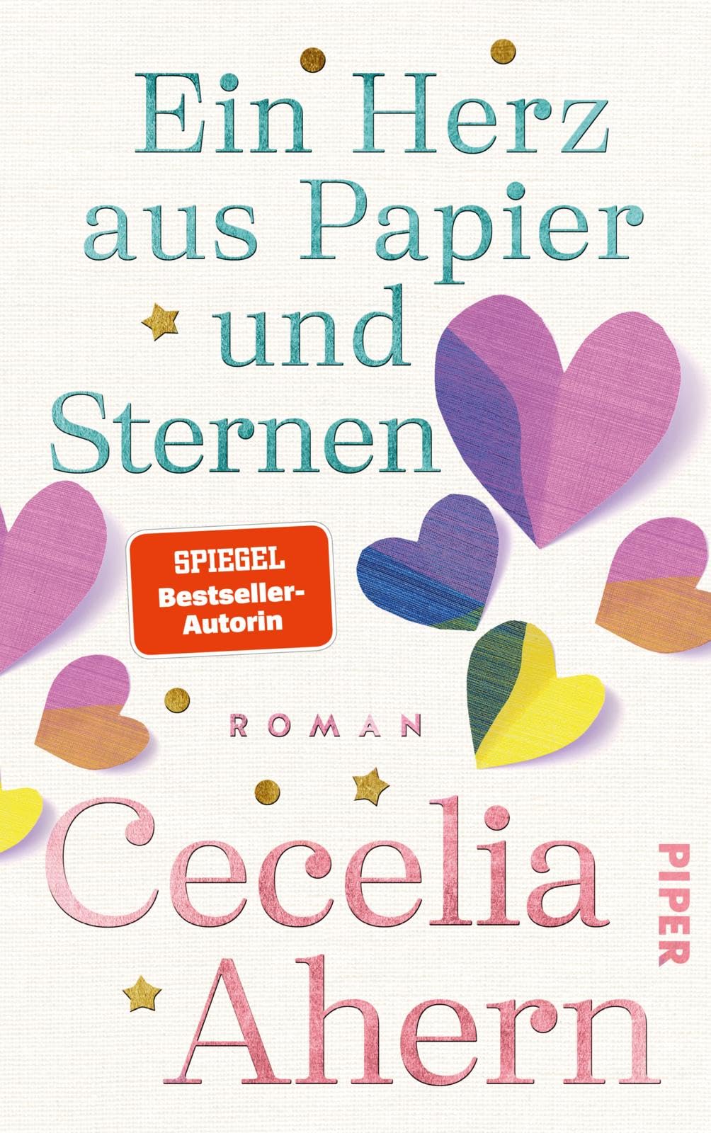 Cecelia Ahern - Ein Herz aus Papier und Sternen: Roman Bewegend, empathisch, tiefgründig Der neue große Roman der SPIEGEL-Bestseller-Autorin - Preis vom 09.10.2026 07:28:09 h