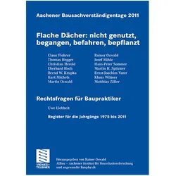 Flache Dächer: nicht genutzt, begangen, befahren, bepflanzt, Fachbücher von Rainer Oswald