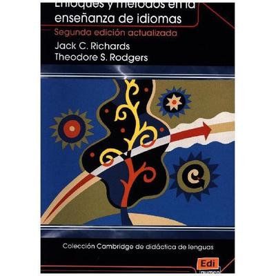 Coleccion Cambridge de Didactica de Lenguas Enfoques Y Metodos En La Ensenanza de Idiomas, Taschenbuch von Jack C. Richards,Theodore S. Rodgers,