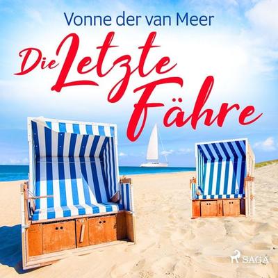 Die letzte Fähre - Vonne van der Meer, Audio, 9788726434606