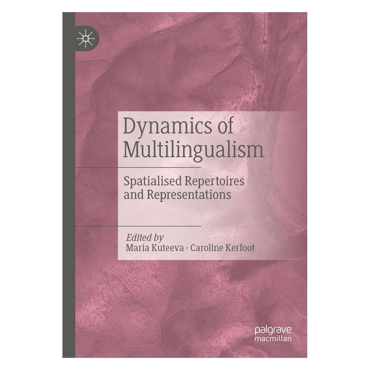 Springer Dynamics of Multilingualism (Englisch, Hardcover, Caroline Kerfoot, Maria Kuteeva) (9783031675546)