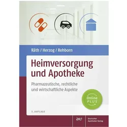 Heimversorgung und Apotheke, Fachbücher von Reinhard Herzog, Martin Rehborn, Ulrich Räth