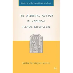The Medieval Author in Medieval French Literature, Fachbücher
