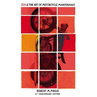 Zen And The Art Of Motorcycle Maintenance, Taschenbuch von Robert M. Pirsig, Vermilion, 978-0-09-959816-9