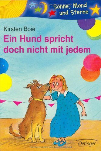 Kirsten Boie - Ein Hund spricht doch nicht mit jedem - Preis vom 30.09.2026 22:30:23 h