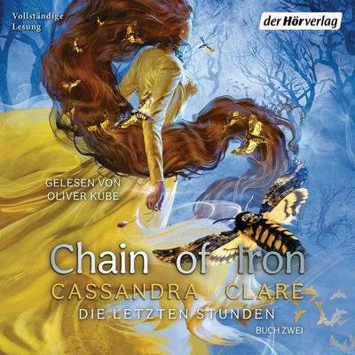 Chain of Iron - Cassandra Clare, Audio, 9783844543063