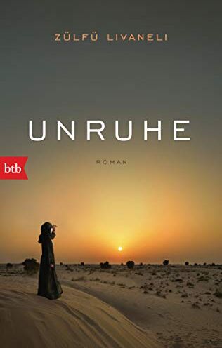 Zülfü Livaneli - Unruhe: Roman - Preis vom 11.10.2026 03:10:56 h