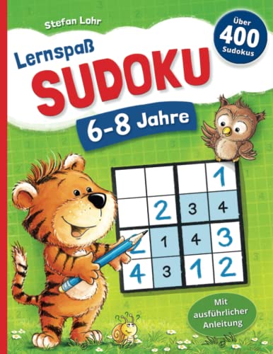 Stefan Lohr - Lernspaß SUDOKU, 6-8 Jahre: 400 Sudoku Rätsel, von leicht bis schwer, mit Lösungen - Preis vom 30.09.2026 09:01:18 h
