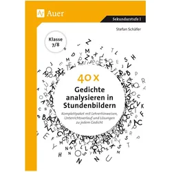 40 x Gedichte analysieren in Stundenbildern 7-8, Schulbücher von Stefan Schäfer