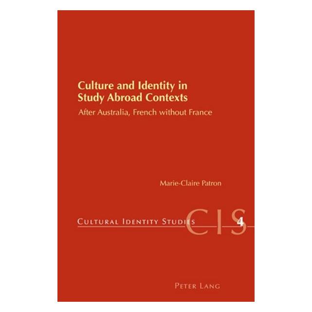 Peter Lang Culture and Identity in Study Abroad Contexts (Englisch, Softcover, Marie-Claire Patron) (56025506)