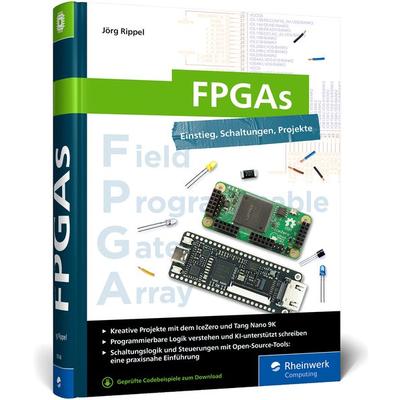 FPGAs, Gebundene Ausgabe von Jörg Rippel, Rheinwerk, 978-3-367-10148-1
