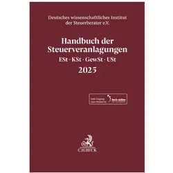 Handbuch der Steuerveranlagungen, Ratgeber von Deutsches wissenschaftliches Institut der Steuerberater e.V.