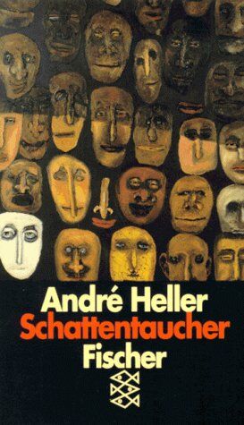 André Heller - Schattentaucher: Roman - Preis vom 02.10.2026 23:42:20 h