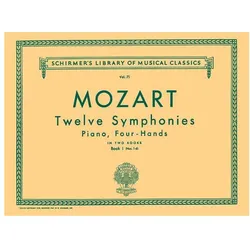 12 Symphonies - Book 1: Nos. 1-6: Schirmer Library of Classics Volume 71 Piano Duet, Fachbücher von Wolfgang Amadeus Mozart