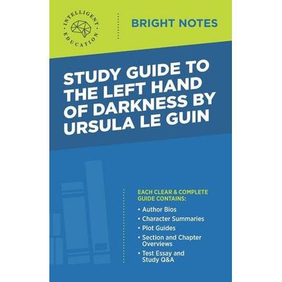 Study Guide to The Left Hand of Darkness by Ursula Le Guin, Taschenbuch von , Dexterity, 978-1-64542-520-5