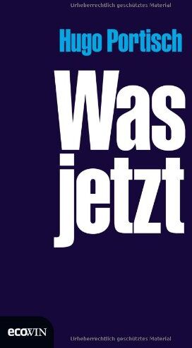 Hugo Portisch - Was jetzt - Preis vom 14.10.2026 23:07:16 h