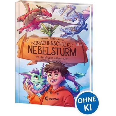 Drachenschule Nebelsturm (Band 1) - Im Sturzflug ins Abenteuer, Gebundene Ausgabe von Christian Tielmann, Loewe, 978-3-7432-1690-7