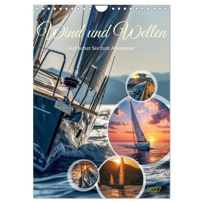 Wind und Wellen (Wandkalender 2027 DIN A4 hoch), CALVENDO Monatskalender
