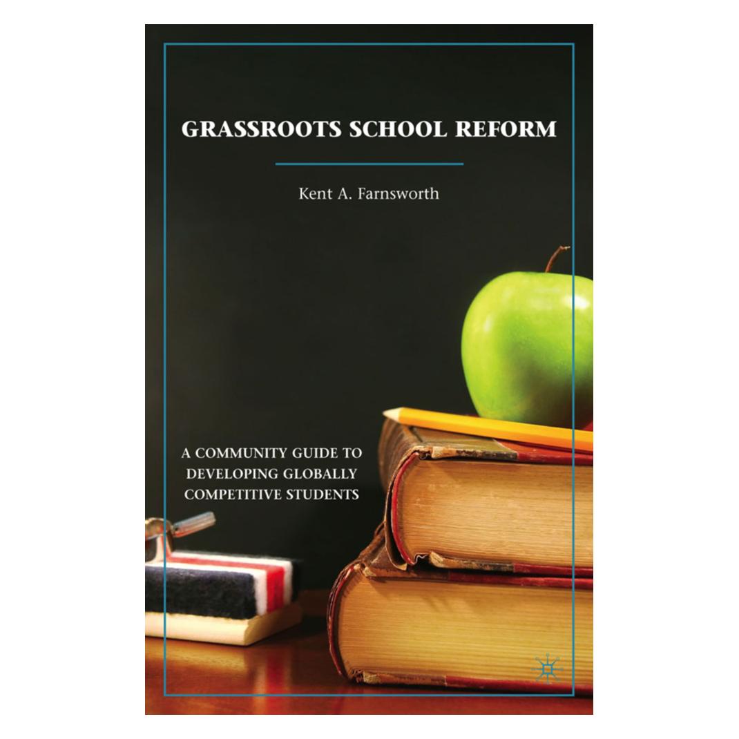 Springer Grassroots School Reform (Englisch, Softcover, K. Farnsworth) (55614578)