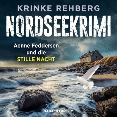 NORDSEEKRIMI – Aenne Feddersen und die Stille Nacht: Küstenkrimi - Krinke Rehberg, Audio, 9788727175461
