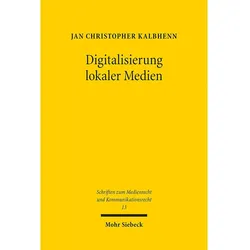 Digitalisierung lokaler Medien, Fachbücher von Jan Christopher Kalbhenn